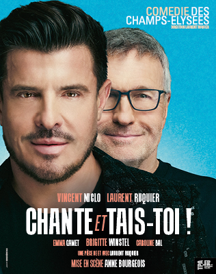 Chante et Tais-Toi - Com&eacute;die des Champs-Elys&eacute;es, Paris